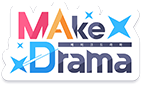 MAke Drama